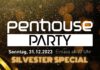 Die größte Silvesterparty in Neustadt und Umgebung im Penthouse – Early Birds-Tickets bis 19.11. Die größte Silvesterparty in Neustadt und Umgebung im Penthouse - Early Birds-Tickets bis 19.11.