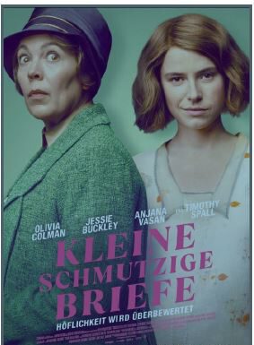 Cinema Neustadt zeigt zeigt am Dienstag, 24.09.19:30 Uhr den Film: ,,Kleine Schmutzige Briefe“. Cinema zeigt zeigt am Dienstag, 24.09.19:30 Uhr den Film: ,,Kleine Schmutzige Briefe".